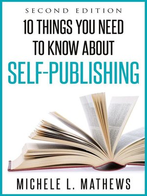 cover image of 10 Things You Need to Know about Self-Publishing